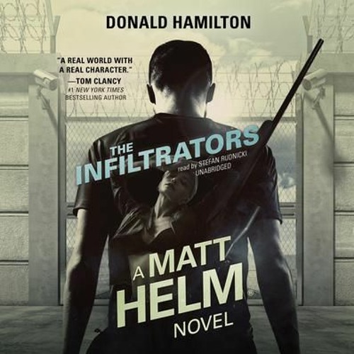 Stream The Infiltrators (Matt Helm®, Book 21) by Donald Hamilton, read