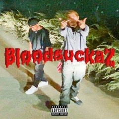 BLOODSUCKAZ feat. NEO