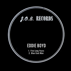 Stream Eddie Boyd music | Listen to songs, albums, playlists for