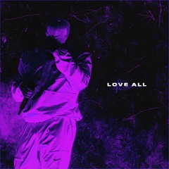 Love All - Rasta Tahj (Remix)