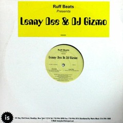 Lenny Dee & DJ Gizmo - Rock It To The Bone