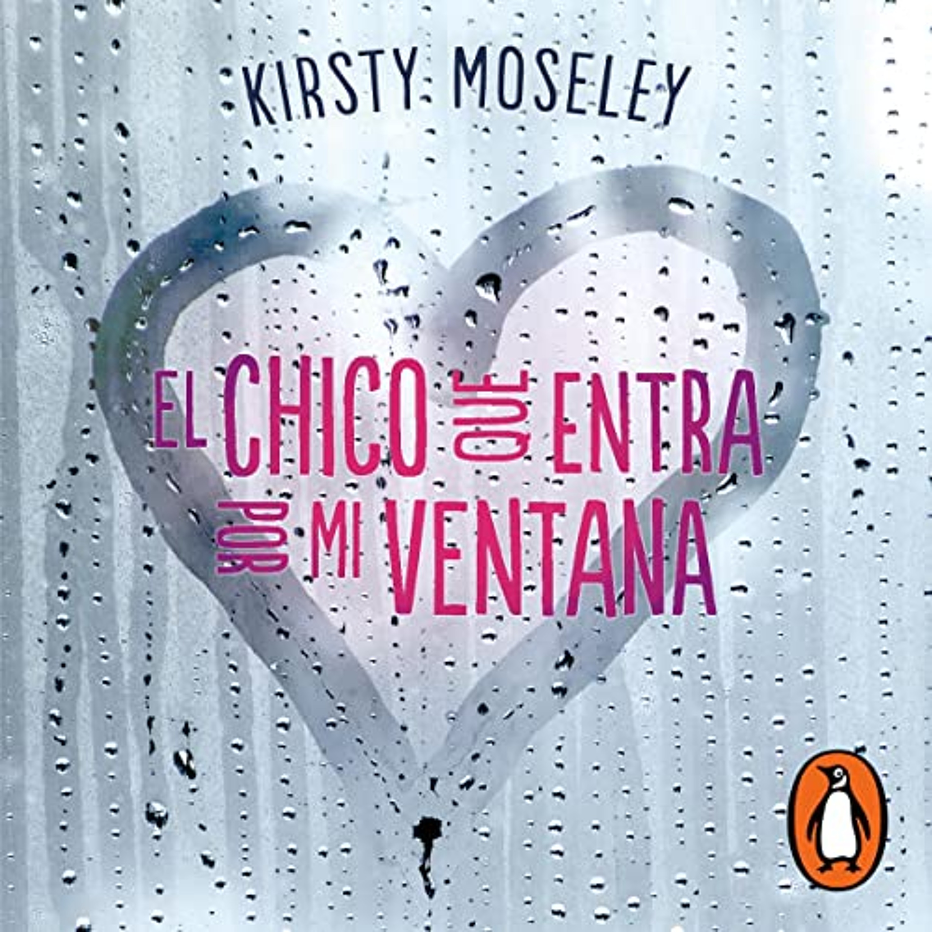 El chico que entra por mi ventana [The Boy Who Sneaks in My Bedroom Window] (Audiolibro) | Prueba Gratis