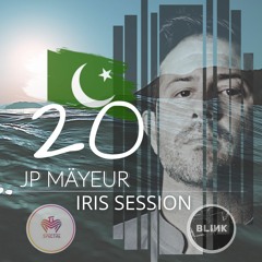 ISLAMABAD-PAKISTAN - IRIS SESSIONS 20 (JP Mäyeur Mix)[Free Download] Link in the Description
