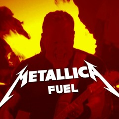 Fuel - Metallica