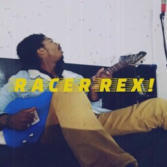 REXGAWD - RACER REX!🏁🏎️ (PROD. KEVIN KATANA)