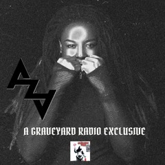 AZA - Graveyard Radio Exclusive 2023 - Sonic Attenuation Promo