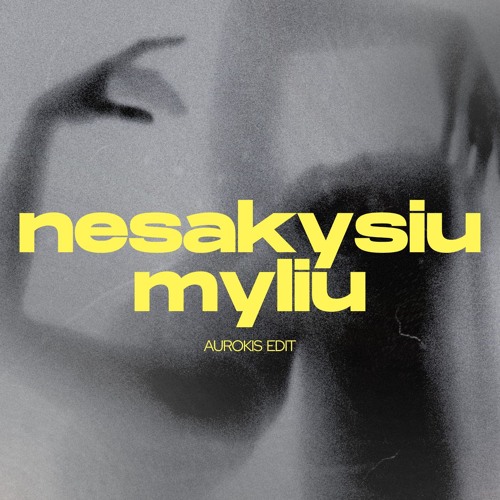 Džordna Butkutė - Nesakysiu Myliu (aurokis edit)