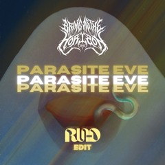 Bring Me The Horizon - Parasite Eve (Run-D EDIT)