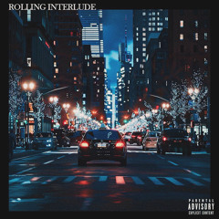 Rollin(Interlude)