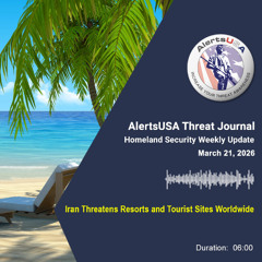 Homeland Security Weekly Update - March 21, 2026