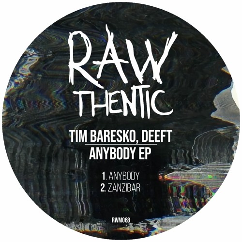 Deeft, Tim Baresko - Anybody (Original Mix)