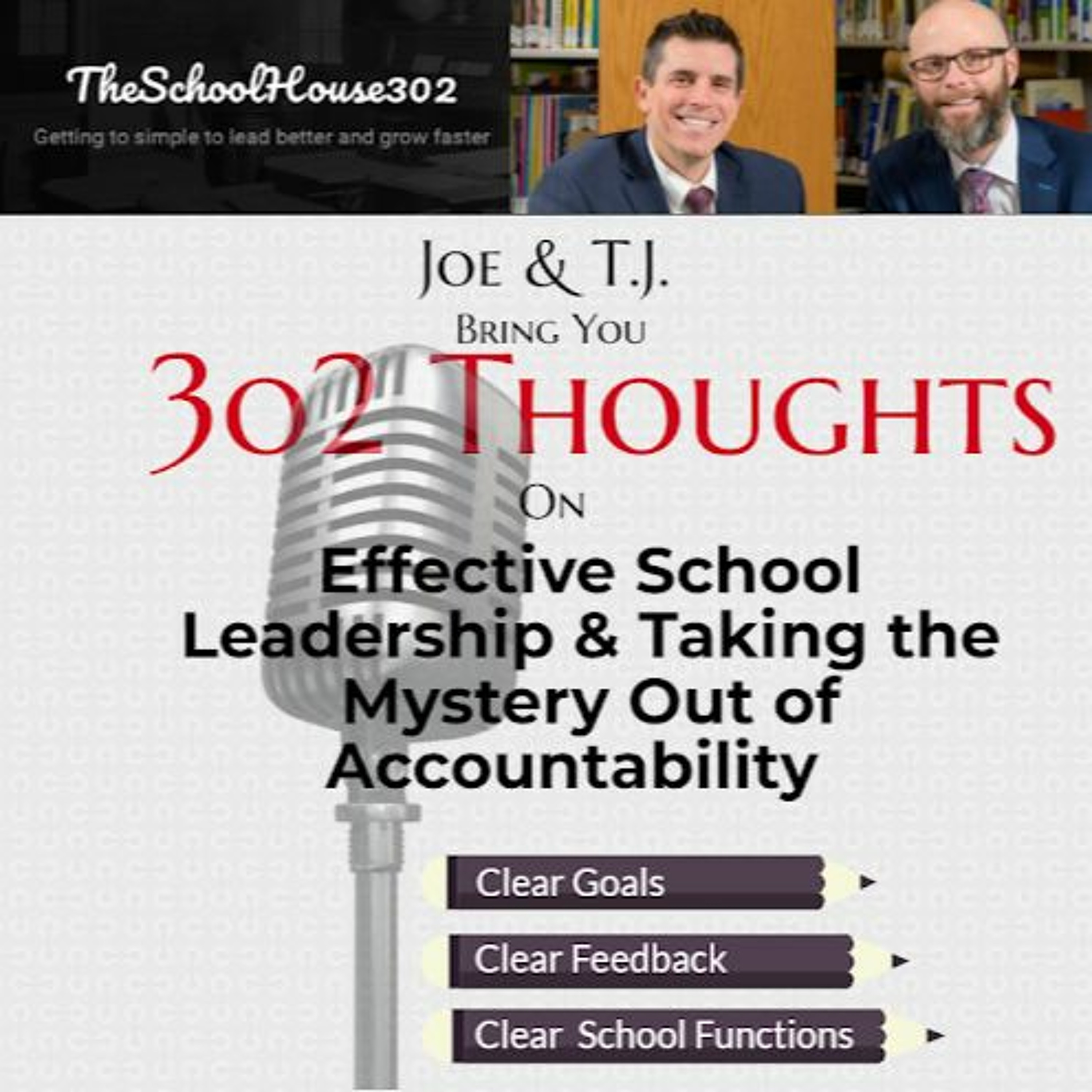TheSchoolHouse302 One Thing Series School Leadership Podcast