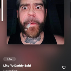 Like Yo Daddy Said