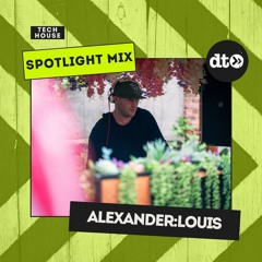 Spotlight Mix: alexander:louis