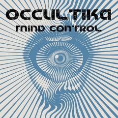 Occultika - Mind Control (Original Mix)