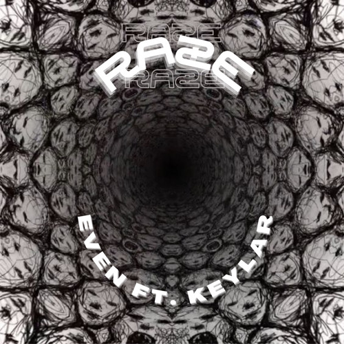 RAZE (ft. KeylaR)