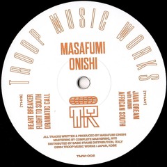 TMW-002 / Masafumi Onishi - Heart Breaker Ep