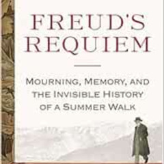 [View] PDF 🖊️ Freud's Requiem by Matthew Von Unwerth [PDF EBOOK EPUB KINDLE]
