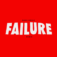 Failure (Tobi Neumann Remix)