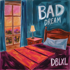 Bad Dream