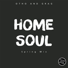 Home Soul (Spring Mix)