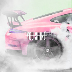 [OUT ON SPOTIFY & APPLE MUSIC] You Shine