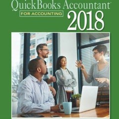 Read online Using QuickBooks Accountant 2018 for Accounting (with Quickbooks Desktop 2018 Printed Ac