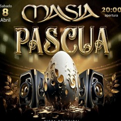 DJ DEK - MASIA PASCUA 2023