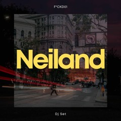 Neiland ~ F*CKD01  - Feb"24