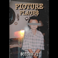 PICTURE PLACE$