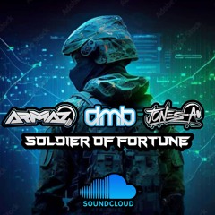 Soldier of Fortune - DMB / JONES-A / ARMAZ
