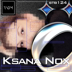 stöb x RNDM 124: Ksana Nox