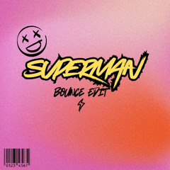 EMINEM - SUPERMAN (JAMAL G BOUNCE EDIT) EXTENDED