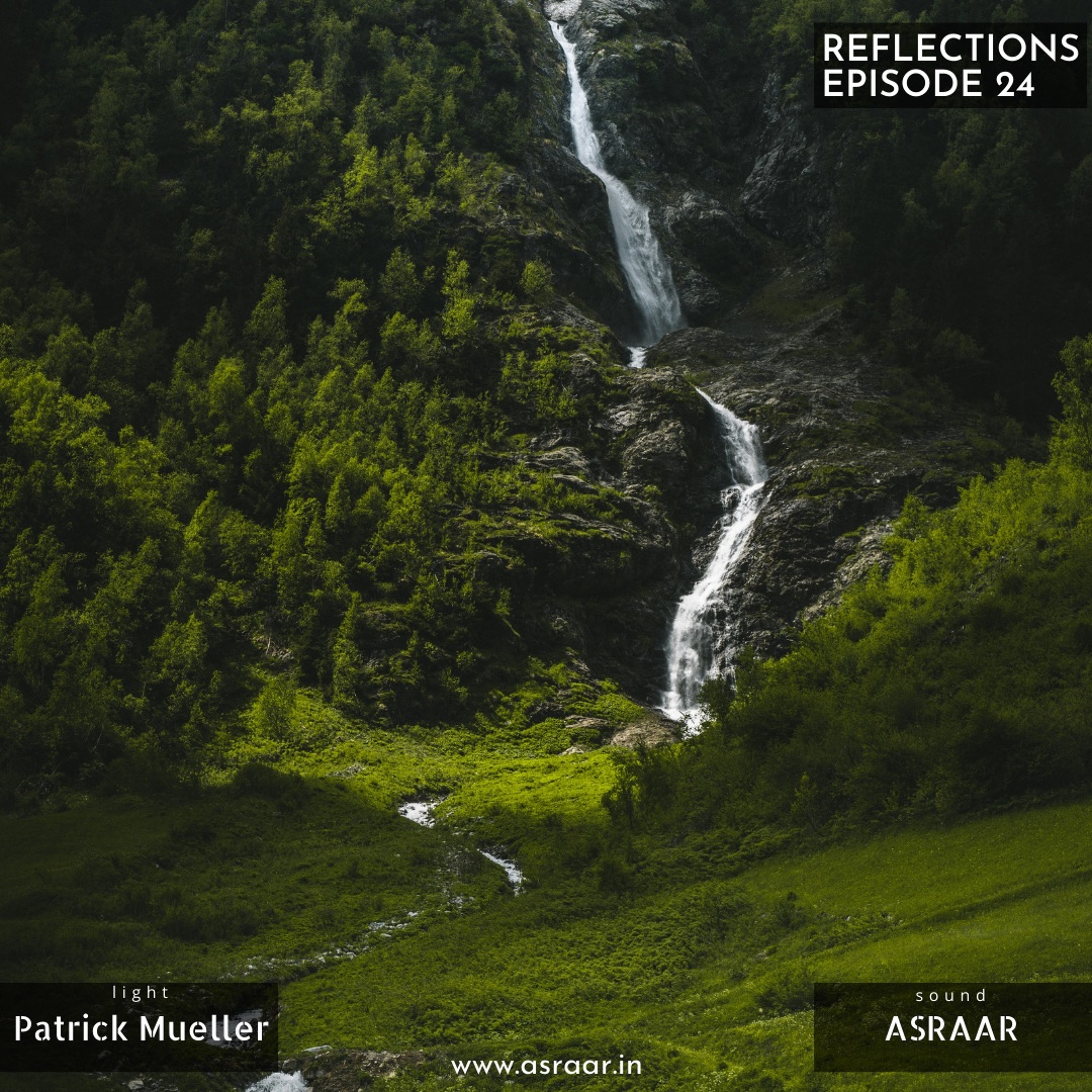 Reflections with Asraar