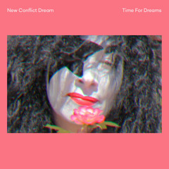 New Conflict Dream