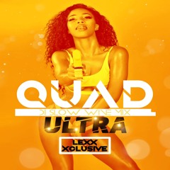QUAD ULTRA - SLOW WINE MIX