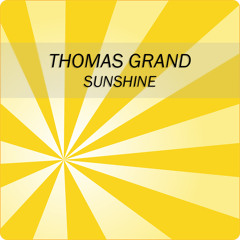 Thomas Grand - Sunshine (Radio Edit)