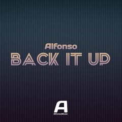 Alfonso - Back It Up