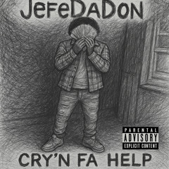 Cry’n Fa Help