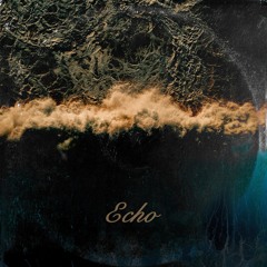 Echo [FREE DOWNLOAD]