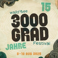 3000Grad Festival 2025