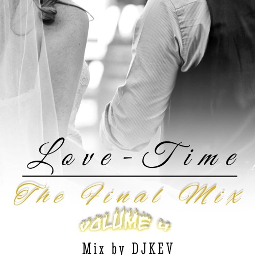 LOVE-TIME vol4 by DJ KEV