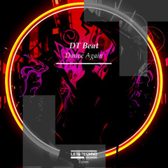 DT Beat - Dance Again (Original Mix)
