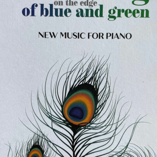 Dancing on the edge of blue and green