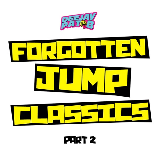 Pat B - Forgotten Jump Classics Part 2