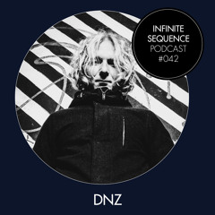 Infinite Sequence Podcast #042 - DNZ (Fat Fenders, Dresden)