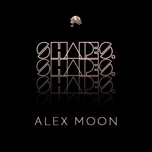 Shapes. Guest Mix 032 // Alex Moon
