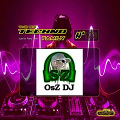 THE BIG TECHNO FAMILY 103 "Guest Mix Techno By OsZ" Radio TwoDragons 12.4.2024