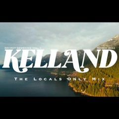 SECRET SESSIONS VOL.1 | The Locals Only Mix (feat. Felix Cartal, Dzeko, Nostalgix, No Thanks...)