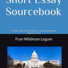 [Free] KINDLE 📖 Short Essay Sourcebook: for the United States History and Government